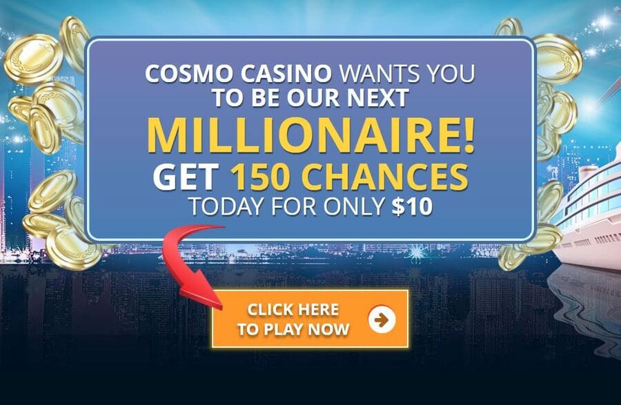 Cosmo Casino Bonus Offer