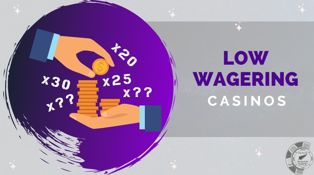 What are the Best Low Wagering Casinos for New Zealanders